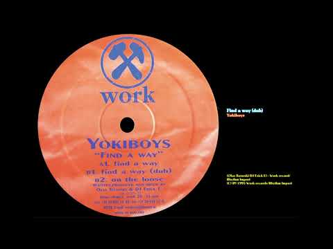 Find a way (dub) - Yokiboys