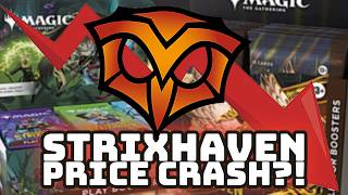 Strixhaven Prices Just Dropped | Let's Talk About It!