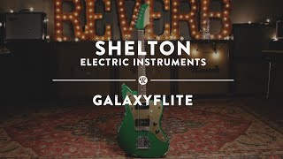 Shelton Electric Instruments GalaxyFlite | Reverb Demo Video