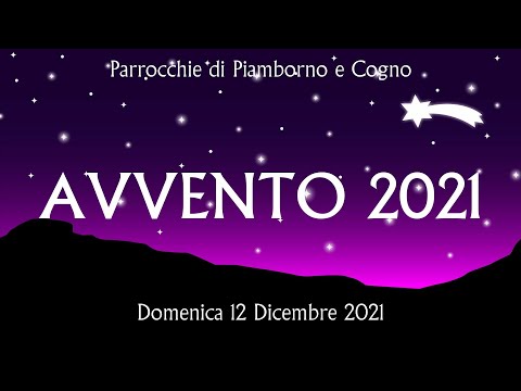 Preghiera di Avvento 2021 - Domenica 12 Dicembre 2021