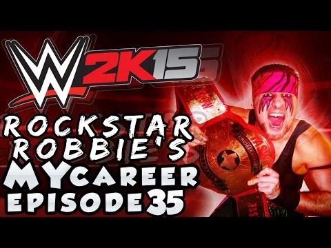 (PS4) WWE 2K15: MyCareer w/ Rockstar Robbie #35 - SPOKEN HIGHLY BY HHH