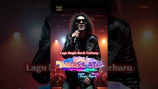 Download lagu Lagu bugis rock 'Malasa Ati' #lagubugisterbaru #lagubugisrock #lagubugis #bugissoppeng mp3