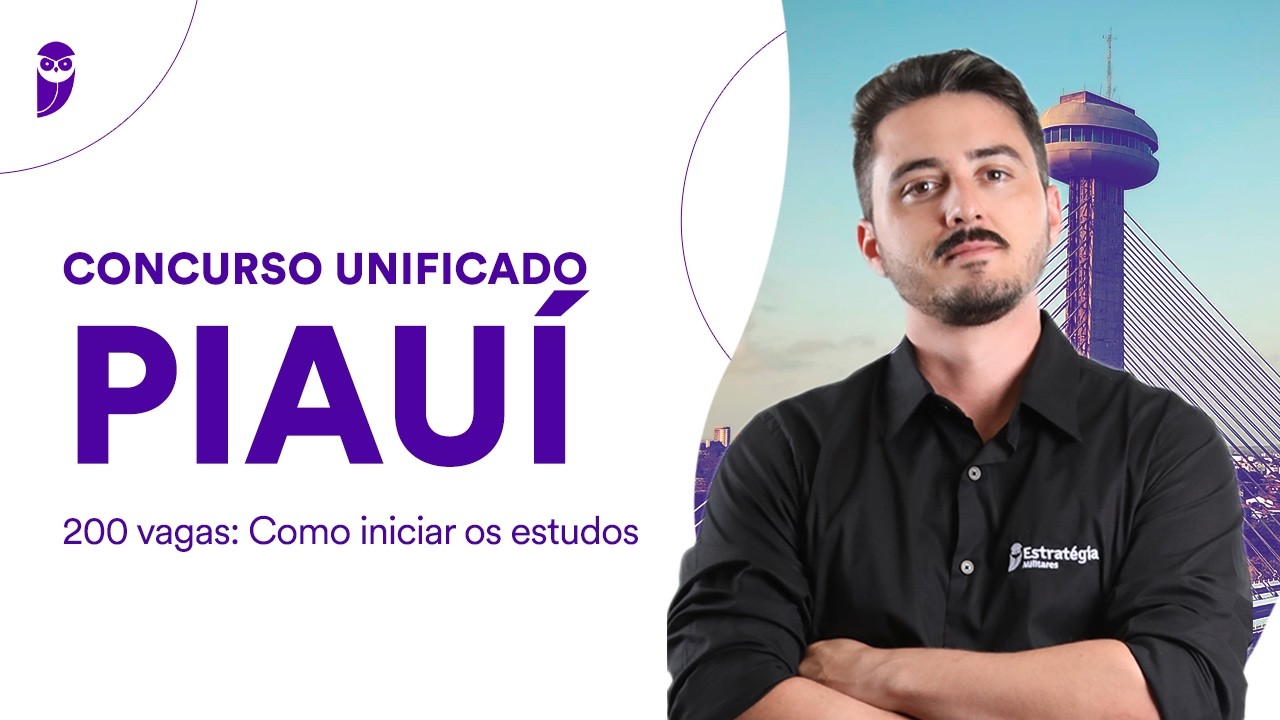 Concurso Unificado Piauí - 200 vagas: Como iniciar os estudos