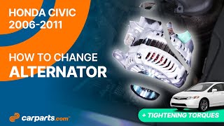 How to replace the Alternator 2006 - 2011 Honda Civic ⚡