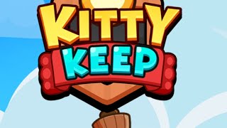 【キティキャッスル】KITTY KEEPタワーディフェンス系が苦手でも大丈夫！