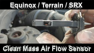 Equinox Terrain SRX - Clean Mass Air Flow MAF Sensor