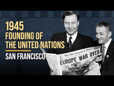 Founding of the United Nations 1945