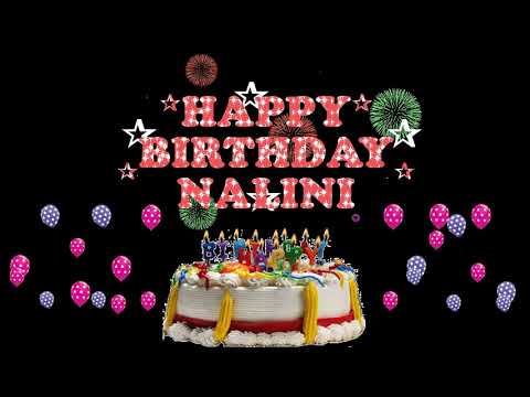 NALINI HAPPY BIRTHDAY TO YOU