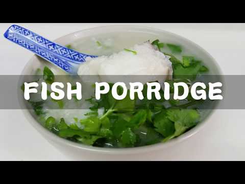 Fish Porridge