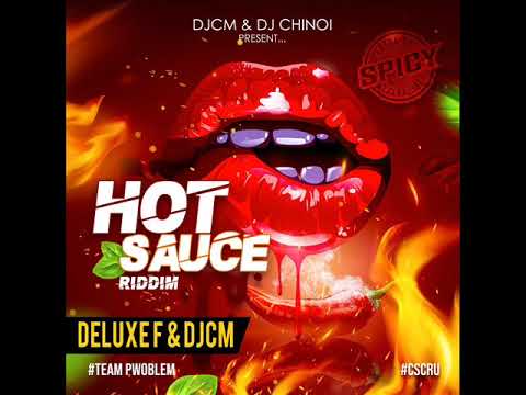 DELUXE F feat DJCM x Dj Chinoi - Lollipop - Hot Sauce Riddim 2020 Bouyon
