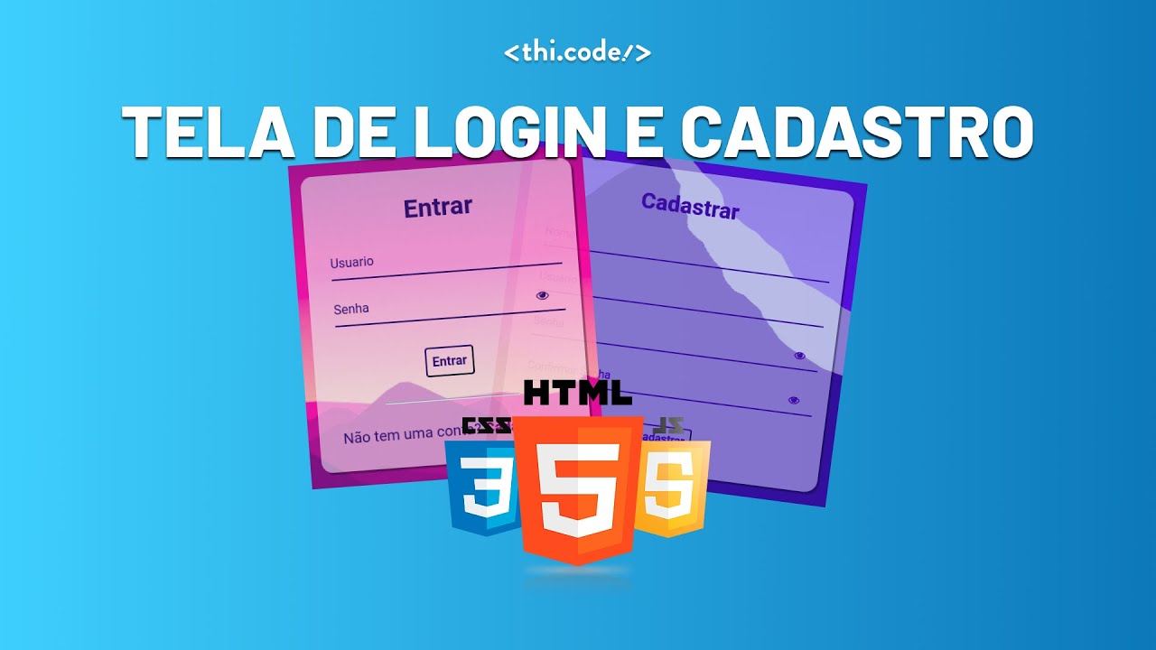 Tela de Cadastro e Login com HTML, CSS e JS no Vs Code
