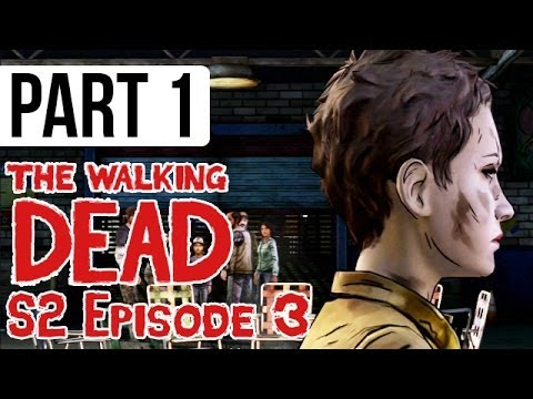 The Walking Dead Season 2 Episode 3 Walkthrough PART 1 - IN HARM'S WAY (Let's Play Gameplay HD)