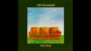 Olli Ahvenlahti - The Poet (Full Album)