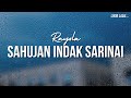 RAYOLA SAHUJAN INDAK SARINAI Lirik Lagu Minang Sedih Menyentuh Hati