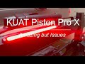 KUAT Piston Pro X   — Amazing but Not Perfect  [An Honest Review]