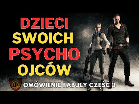 Resident Evil 6 Syn Weskera, córka Birkinów i duchy przeszłości Chrisa