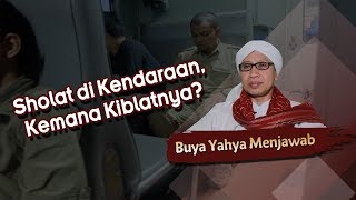 Download lagu Sholat di Kendaraan, Kemana Kiblatnya ? - Buya Yahya menjawab mp3 Download lagu Sholat di Kendaraan, Kemana Kiblatnya ? - Buya Yahya menjawab mp3