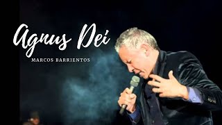 Agnus dei Marco Barrientos