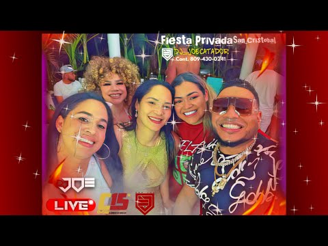 🔴SALSA YIYO VS SEXAPEAL +  DEMBOW, BACHATA FIESTA PRIVADA SAN CRISTOBAL  EN VIVO DJ JOE CATADOR C15