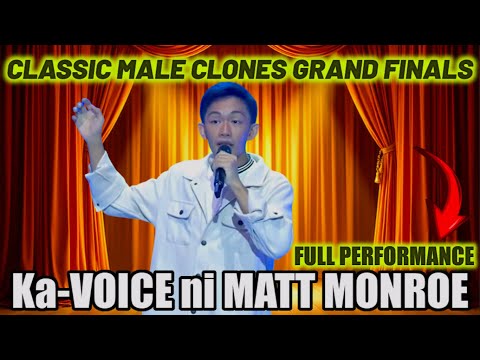 Ka-VOICE ni MATT MONROE, FULL PERFORMANCE OF CLASSIC MALE CLONES GRAND FINALS(AUGUST 23, 2025)