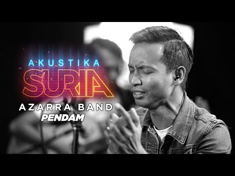 Azarra Band - Pendam (LIVE) #AkustikaSuria