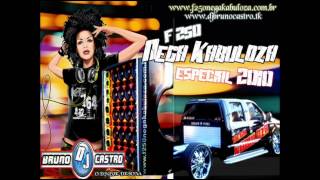 CD F250 Nega Kabuloza Especial 2010 DJ Bruno Castro |CD Completo|