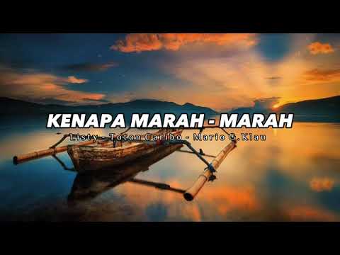 Lagu Timur Terbaru 2023 kenapa marah -marah _-_ Listy -Toton caribo -Mario G. Klau