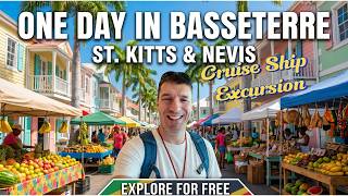 1 Day in Basseterre, St. Kitts 🇰🇳 | Ultimate Cruise Port Guide & City Tour