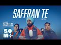 Saffran Te | Bir Singh | Ammy Virk | Official Music Video | Aaja Mexico Challiye releasing 25th Feb