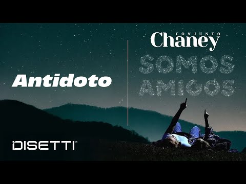 Conjunto Chaney - Antidoto | Salsa Romantica