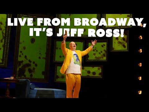 Jeff Ross is Now on Broadway! | TAKE A BANANA FOR THE RIDE on Broadway