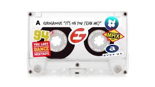 Eurogroove "It's On You (Scan Me)" (Hyper Go Go 12'' Mix)