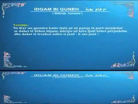 03 - Rregullat e Texhvidit - Idgam Bi Guneh & Idgami bi gajri guneh