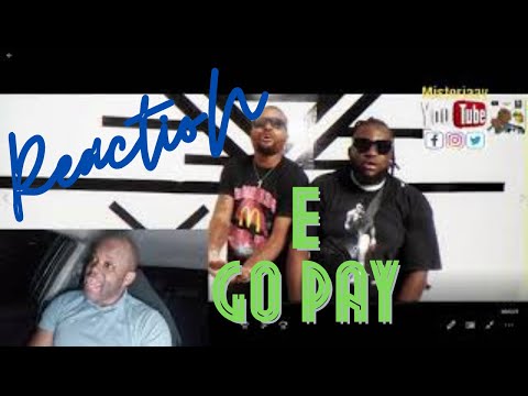 🇨🇲 Vreezy Ville ft Aveiro Djess *** E Go Pay ***  | #Reaction by MisterJaay