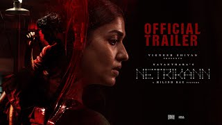 Netrikann - Official Trailer  Nayanthara  Vignesh 