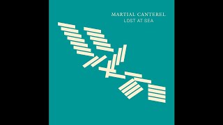 Martial Canterel - Behind The Mountain