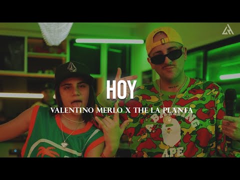 Valentino Merlo X The la planta - Hoy (Letra)