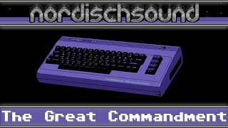 The Great Commandment (Camouflage), but is C64 Chiptune!