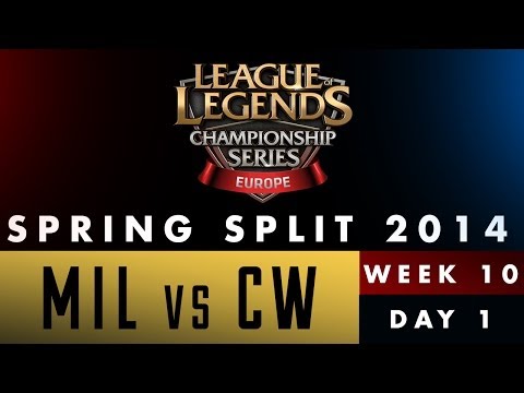 LCS EU Spring Split 2014 - MIL vs CW - Week 10 Day 1