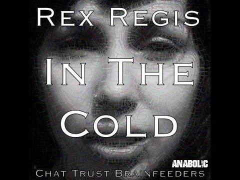 Rex Regis: In The Cold "HD MUSIC VIDEO"