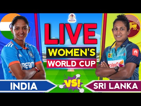 🔴LIVE - India vs Sri Lanka | Women's World Cup 2025 | Ind vs SL Live Score | Ind W vs SL W Live