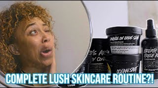 Is It Worth The Coins? I Tried A Complete LUSH Skincare Routine For A Week