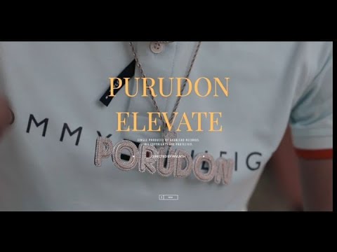 PURUDON - ELEVATE (OFFICIAL MUSIC VIDEO)