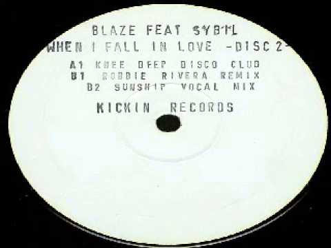 Blaze Feat Sybil ‎-- When I Fall In Love (Knee Deep Disco Club)