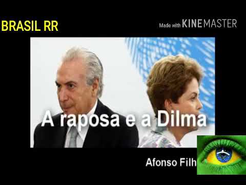 A Raposa e a Dilma