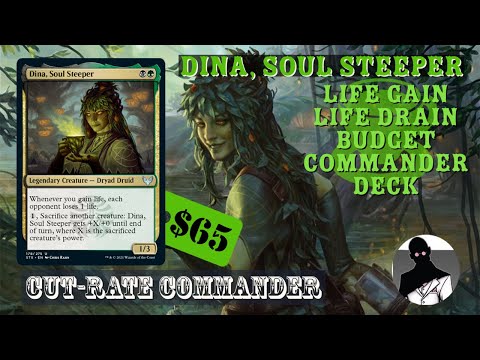 Dina, Soul Steeper | Life Gain / Life Drain | Commander | EDH | Budget | Cut-Rate Commander