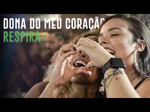 Dona do Meu Coração / Respira - Samba De Dom (Pagodin da Ressaca)