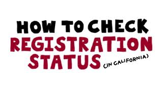 How to Check Registration Status in California
