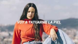 ROSALÍA - A NINGÚN HOMBRE [Letra] Cap.11: Poder