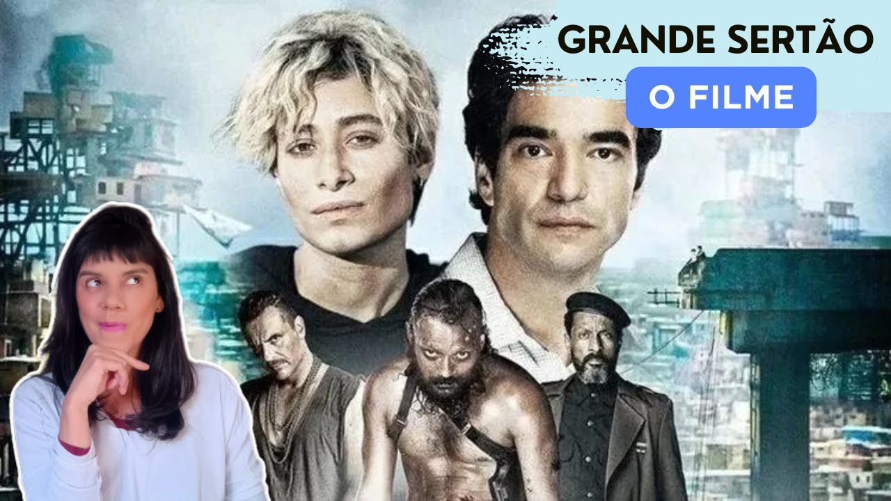 FILME Grande Sertão VALE A PENA?